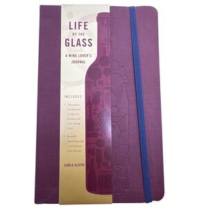 Life by the Glass A Wine Lover's Journal‎ Notebook Burgundy Purple